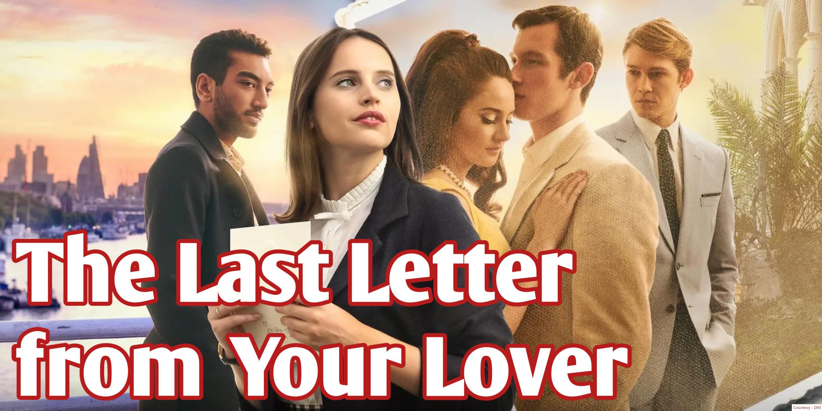 The Last Letter from Your Lover