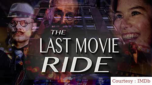 The Last Movie Ride 