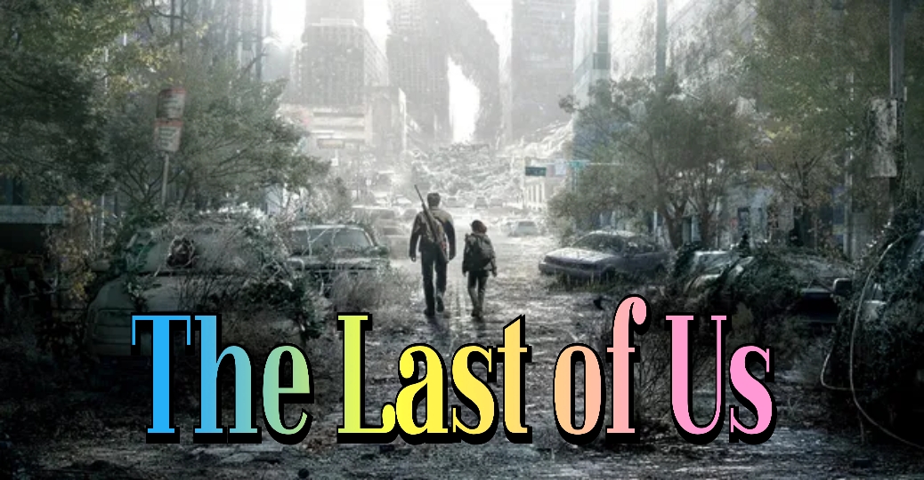 The Last of Us