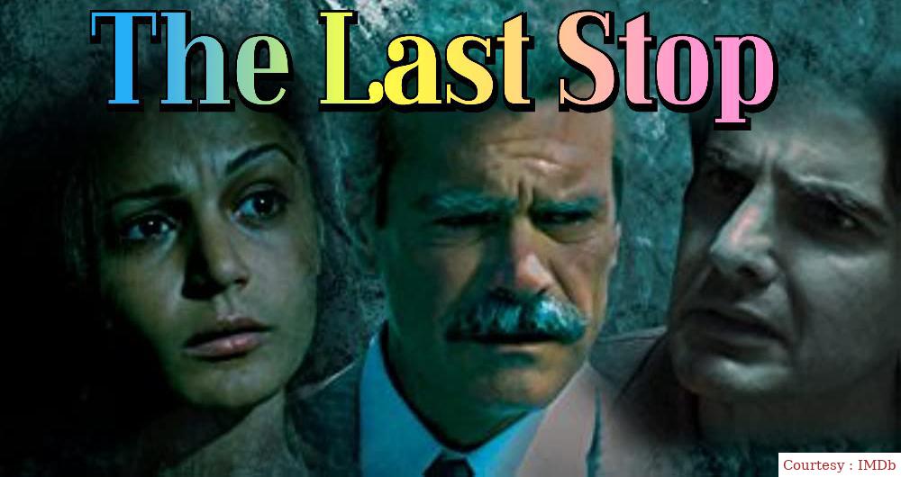 Watch Free  The Last Stop Full Movie Online