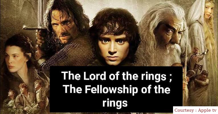 The Lord of the Rings: The Fellowship of the Ring 