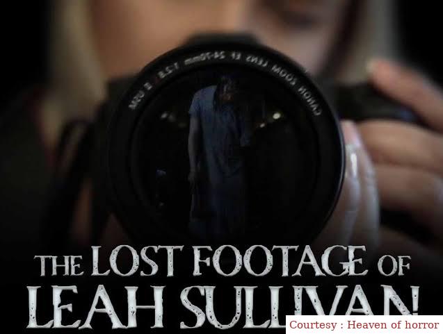 The Lost Footage of Leah Sullivan