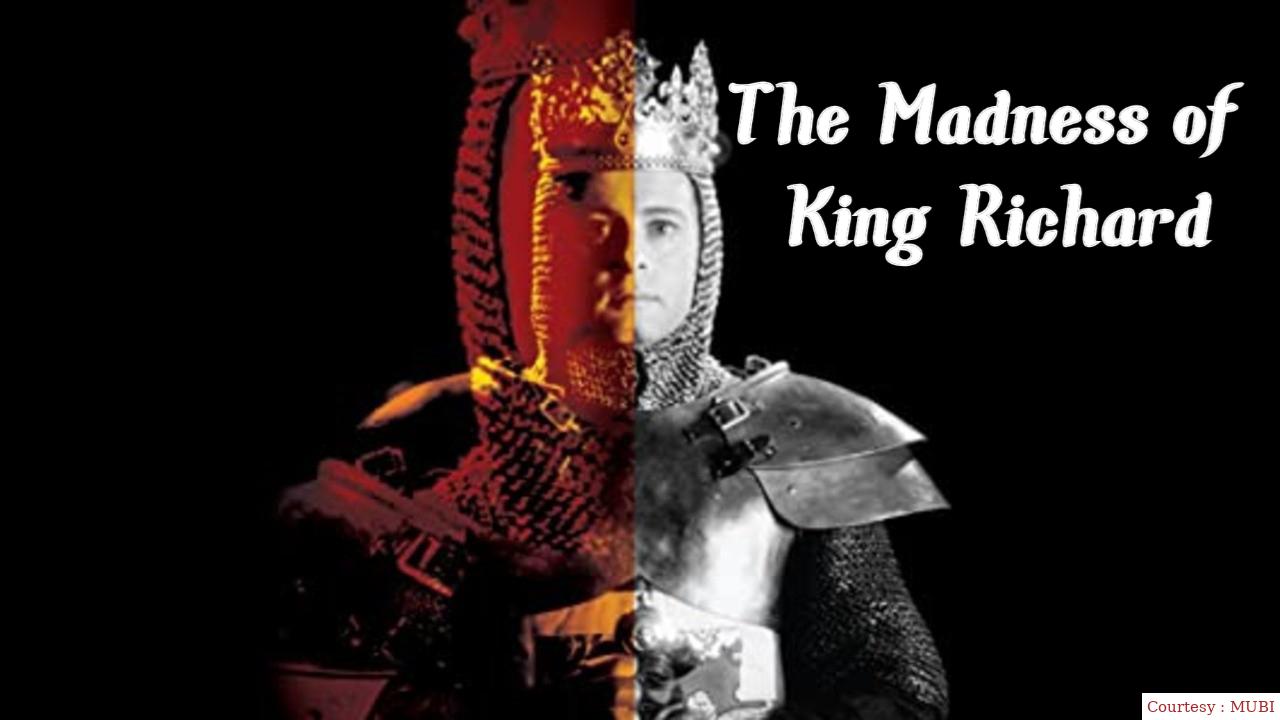 Watch Free  The Madness of King Richard Full Movie Online