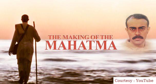 The Making of the Mahatma 