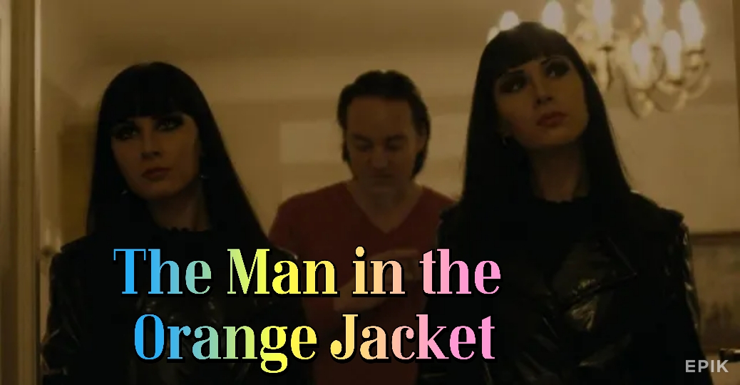 The Man in the Orange Jacket