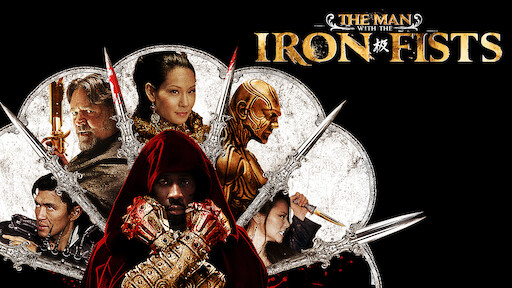 The Man with the Iron Fists