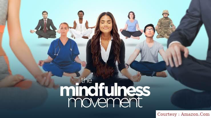 The Mindfulness Movement 