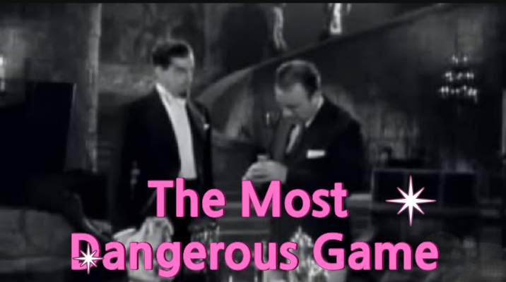 The Most Dangerous Game
