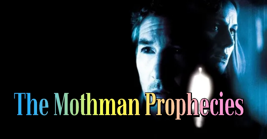 The Mothman Prophecies
