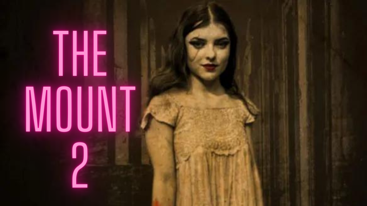 Watch Free The Mount 2 Full Movie Online