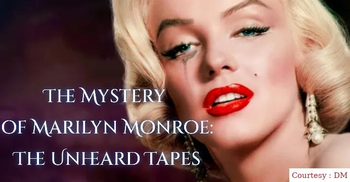 The Mystery of Marilyn Monroe: The Unheard Tapes 