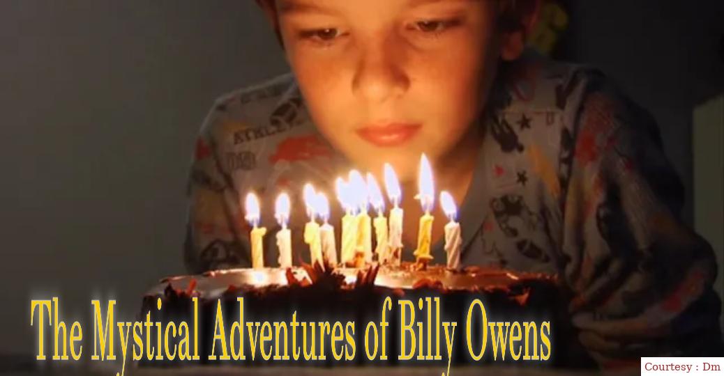 The Mystical Adventures of Billy Owens 