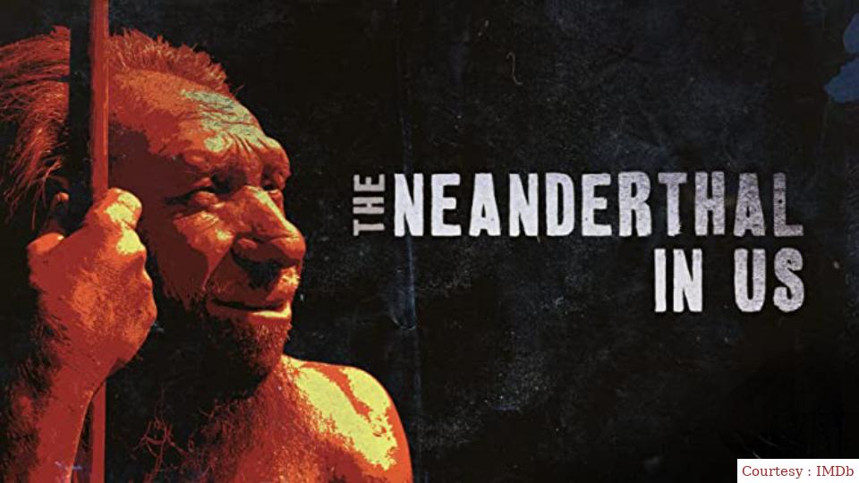 Watch Free  The Neanderthal in Us Full Movie Online