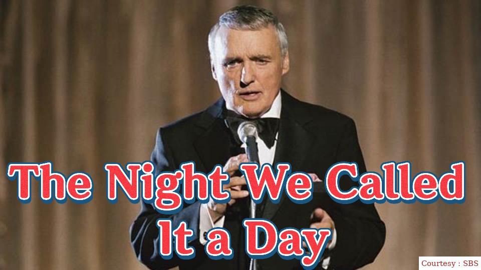 The Night We Called It a Day