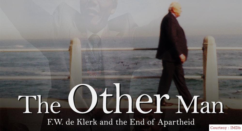 The Other Man: F.W. De Klerk And The End Of Apartheid 