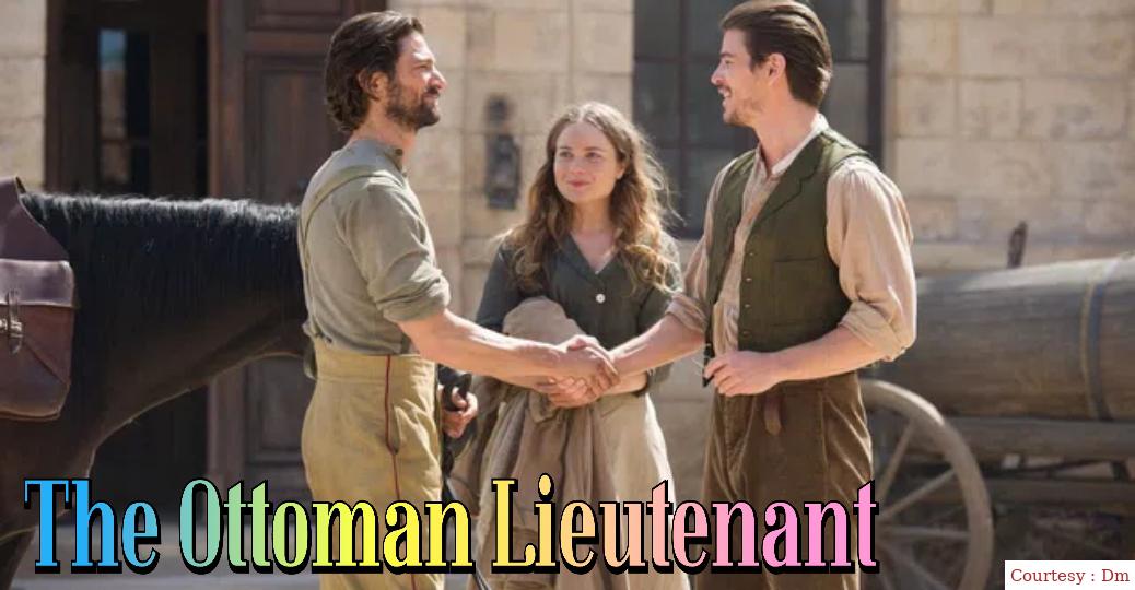 The Ottoman Lieutenant