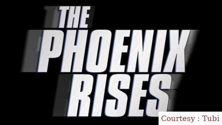 The Phoenix Rises