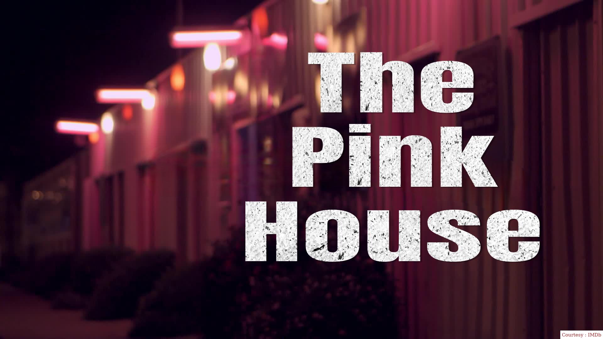 The Pink House