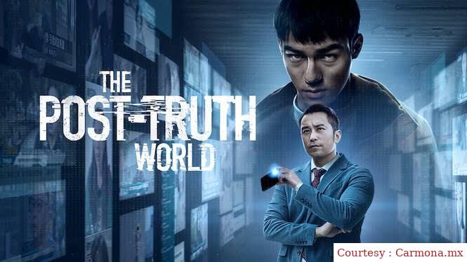 The Post-Truth World