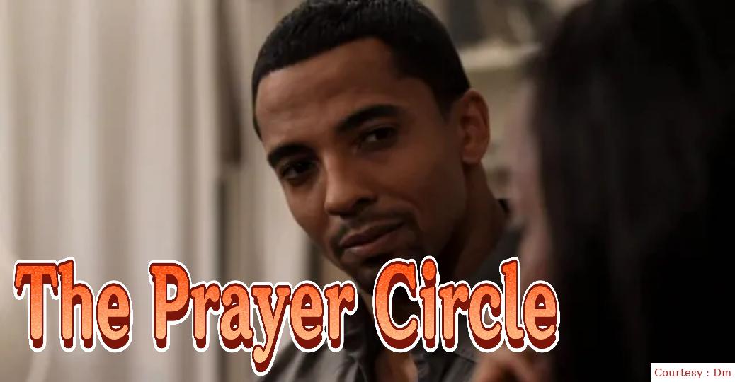 Watch Free  The Prayer Circle Full Movie Online