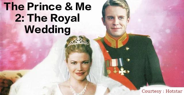 Where to Watch Free  The Prince & Me 2: The Royal Wedding Full Movie Online