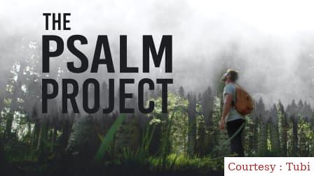 Watch Free  The Psalm Project Full Movie Online