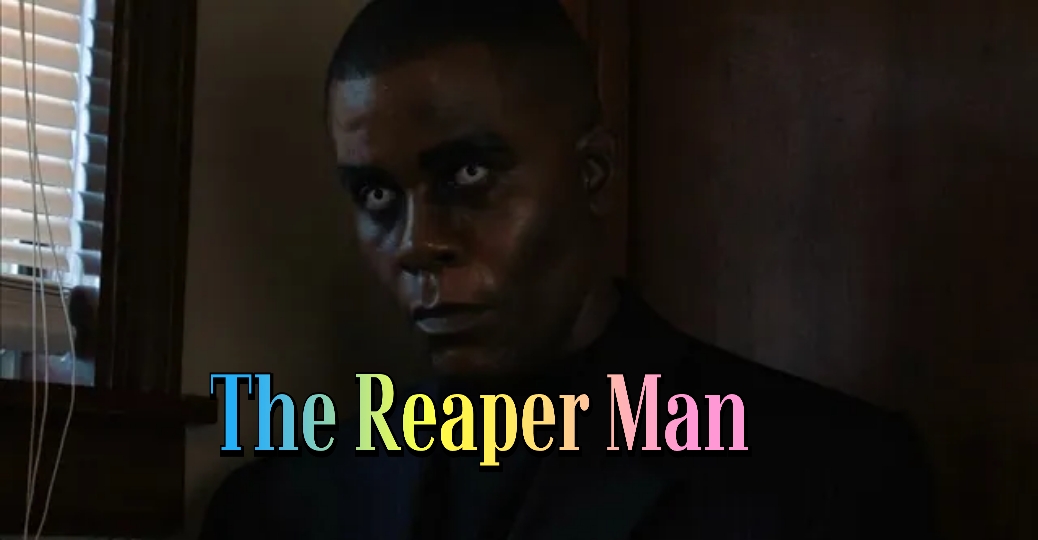 The Reaper Man 