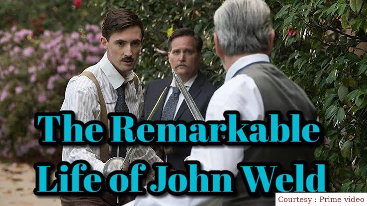 Watch Free  The Remarkable Life of John Weld Full Movie Online