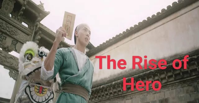 The Rise of Hero 