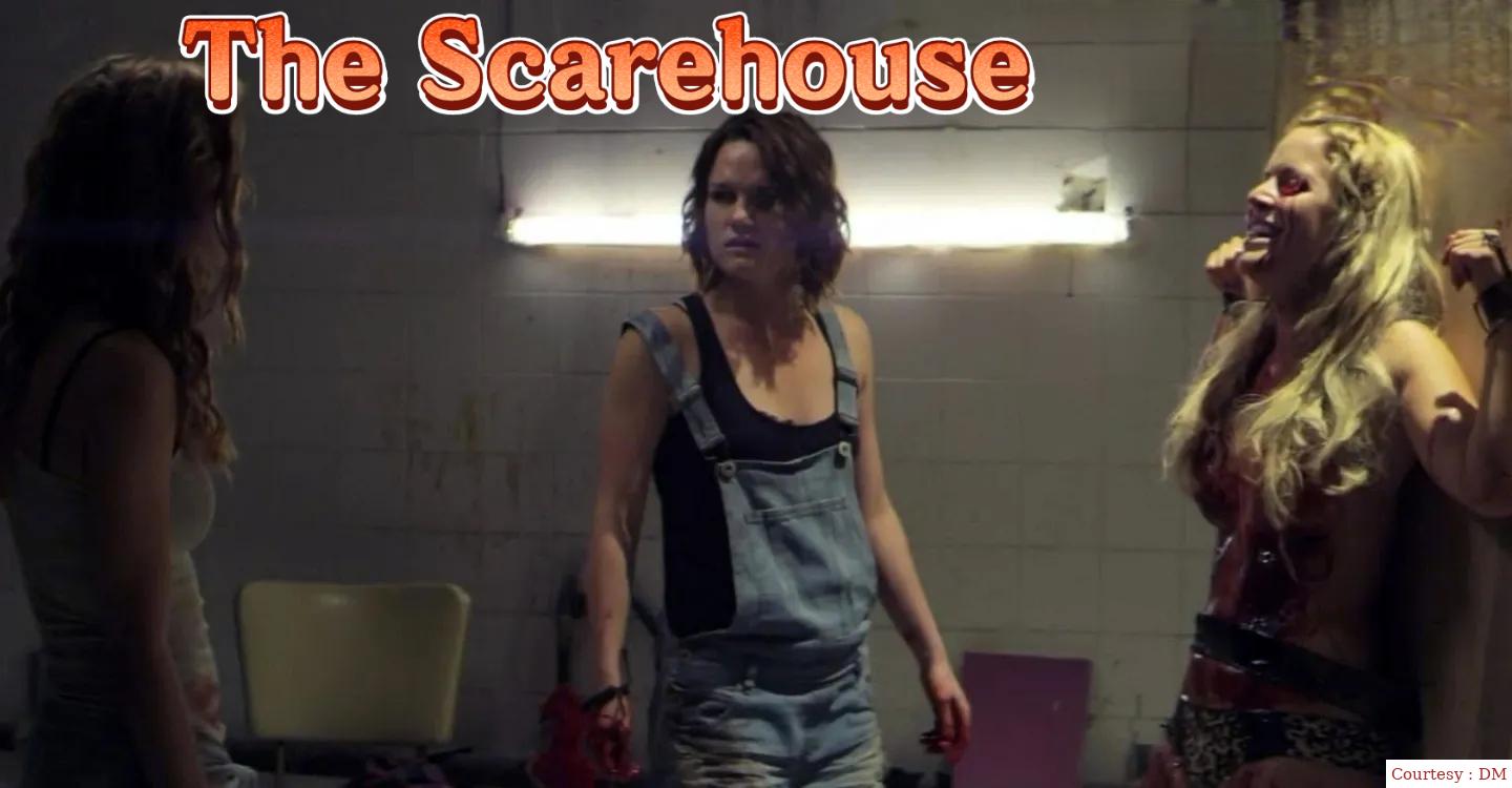 Watch Free  The Scarehouse Full Movie Online