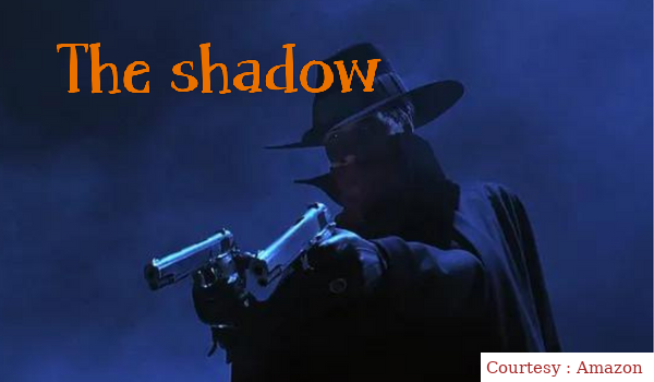 The Shadow