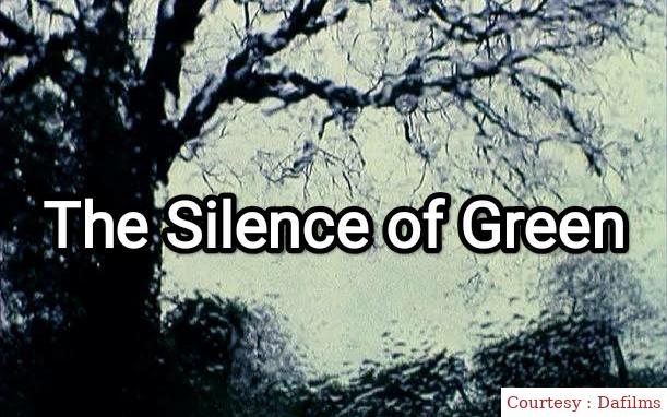 Watch Free  The Silence of Green Full Movie Online