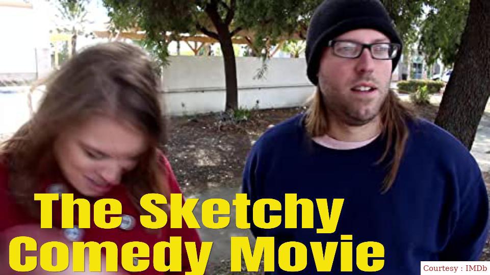 The Sketch Comedy Movie 