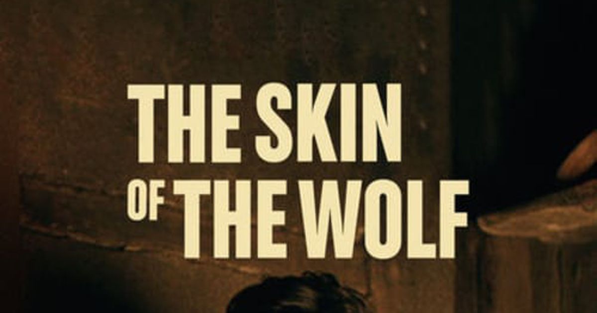 The Skin of the Wolf