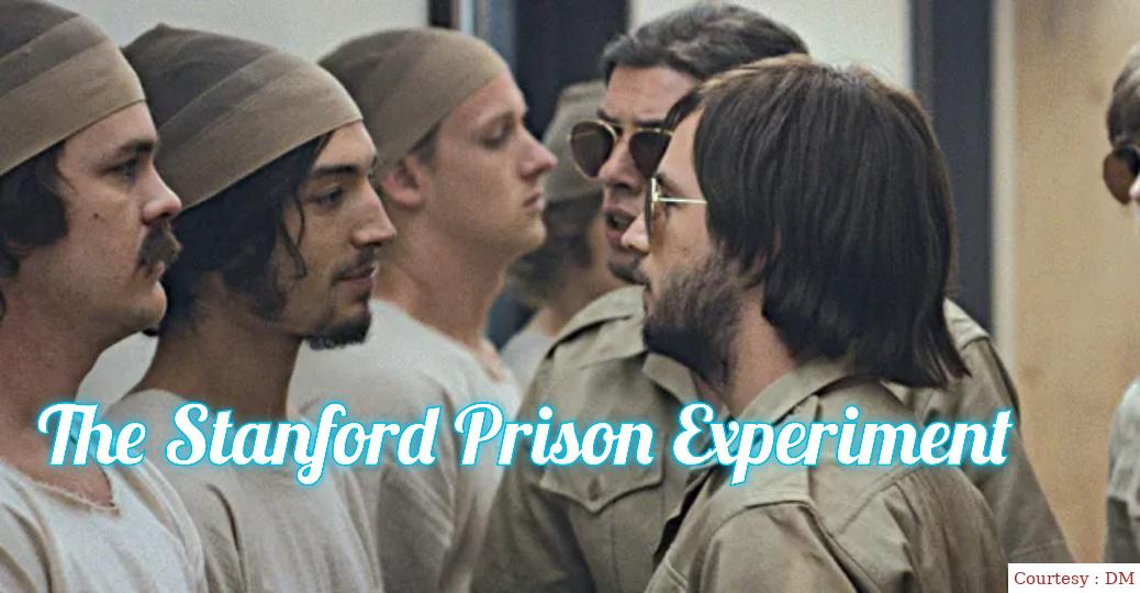 The Stanford Prison Experiment 