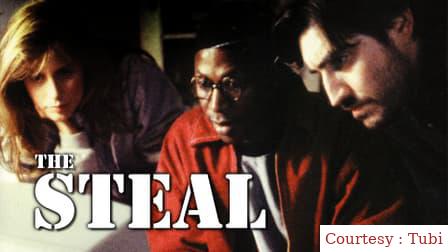 Watch Free  The Steal Full Movie Online