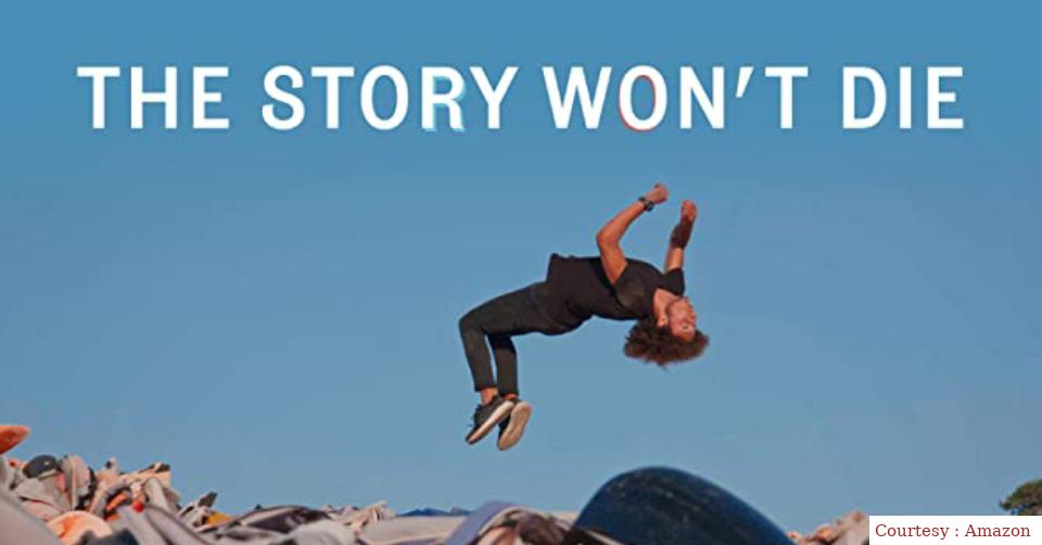 The Story Won't Die 