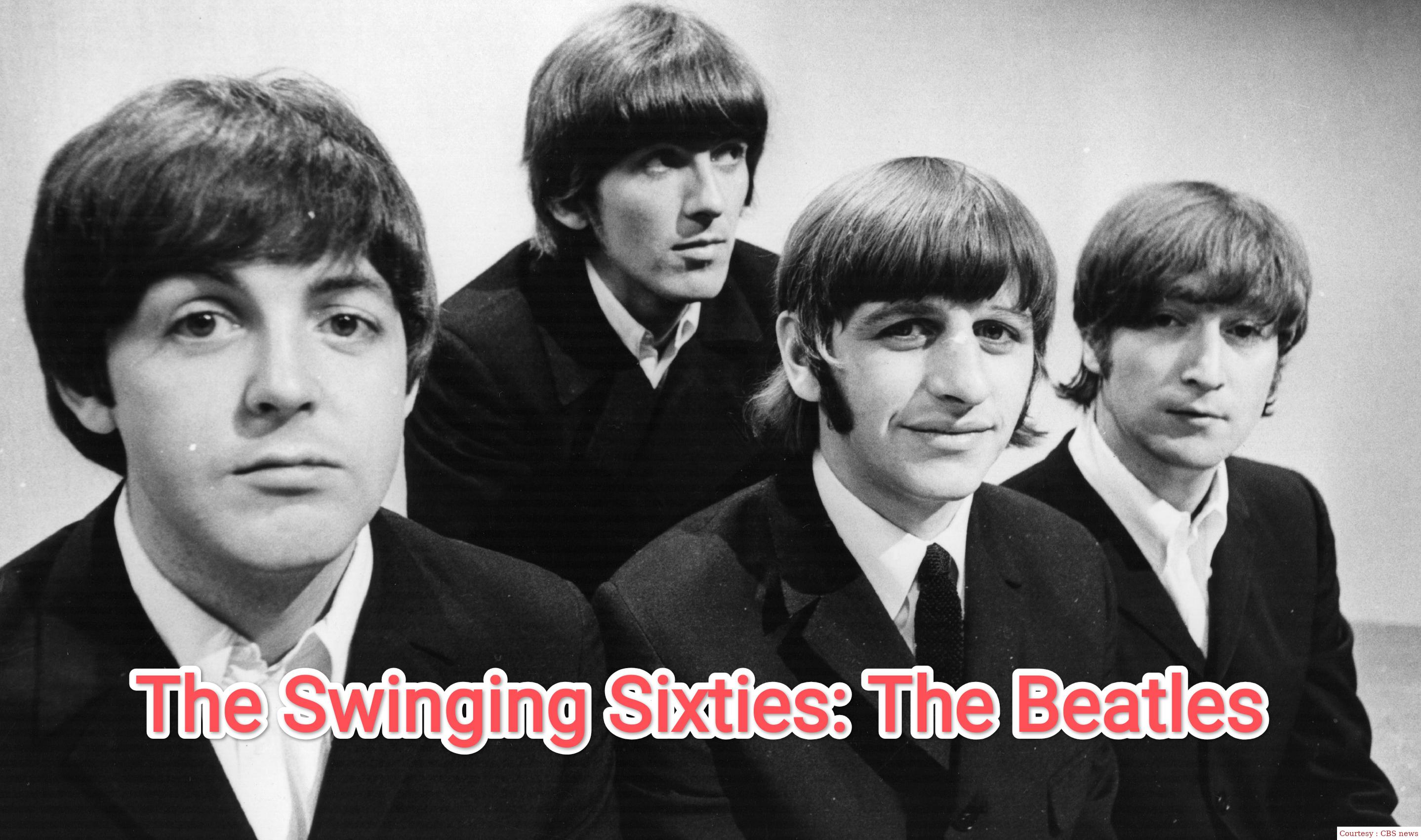 The Swinging Sixties: The Beatles
