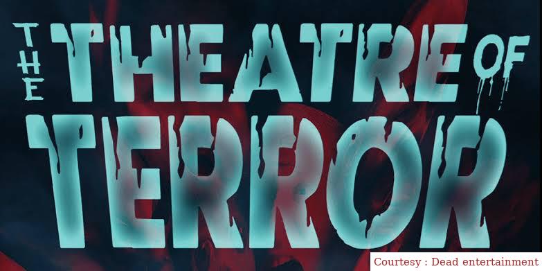 The Theatre of Terror 