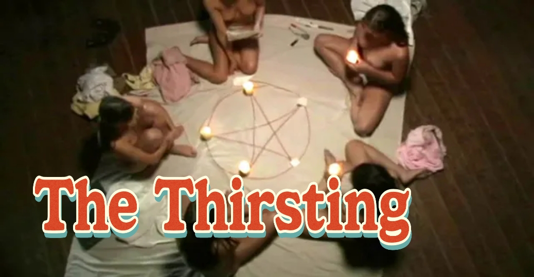 The Thirsting