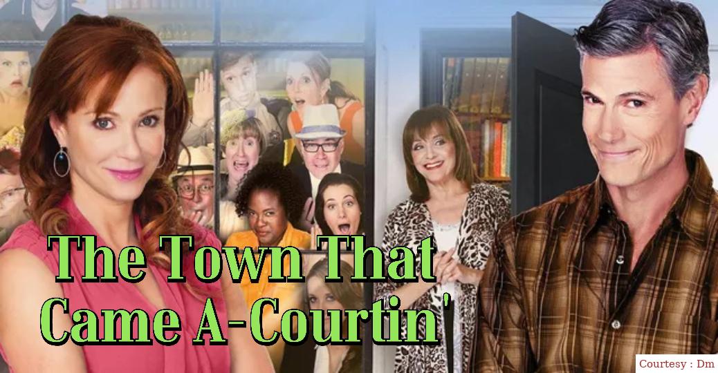 The Town That Came A-Courtin' 
