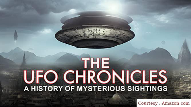 The UFO Chronicles: A History Of Mysterious Sightings 
