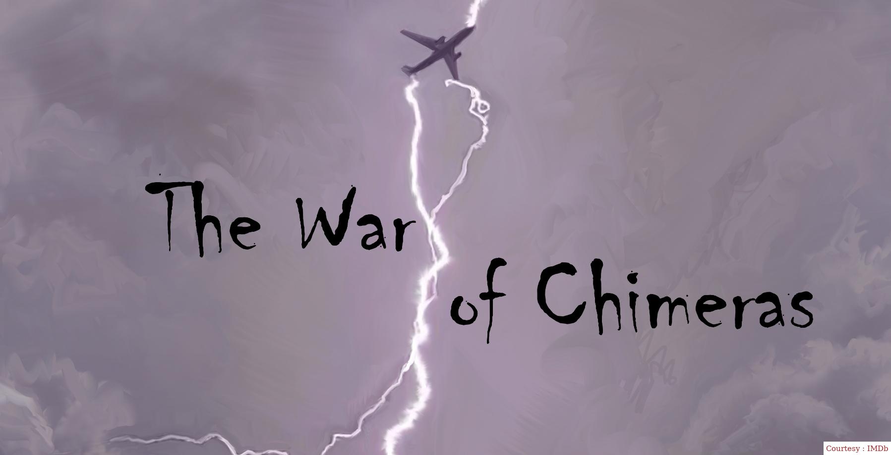 The War of Chimeras 