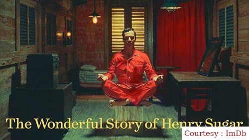 The Wonderful Story of Henry Sugar 