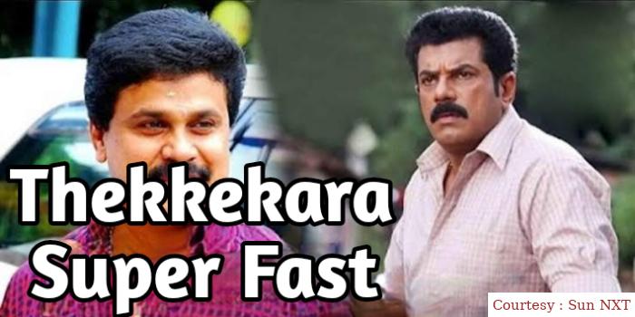 Watch Free  Thekkekara Super Fast Full Movie Online