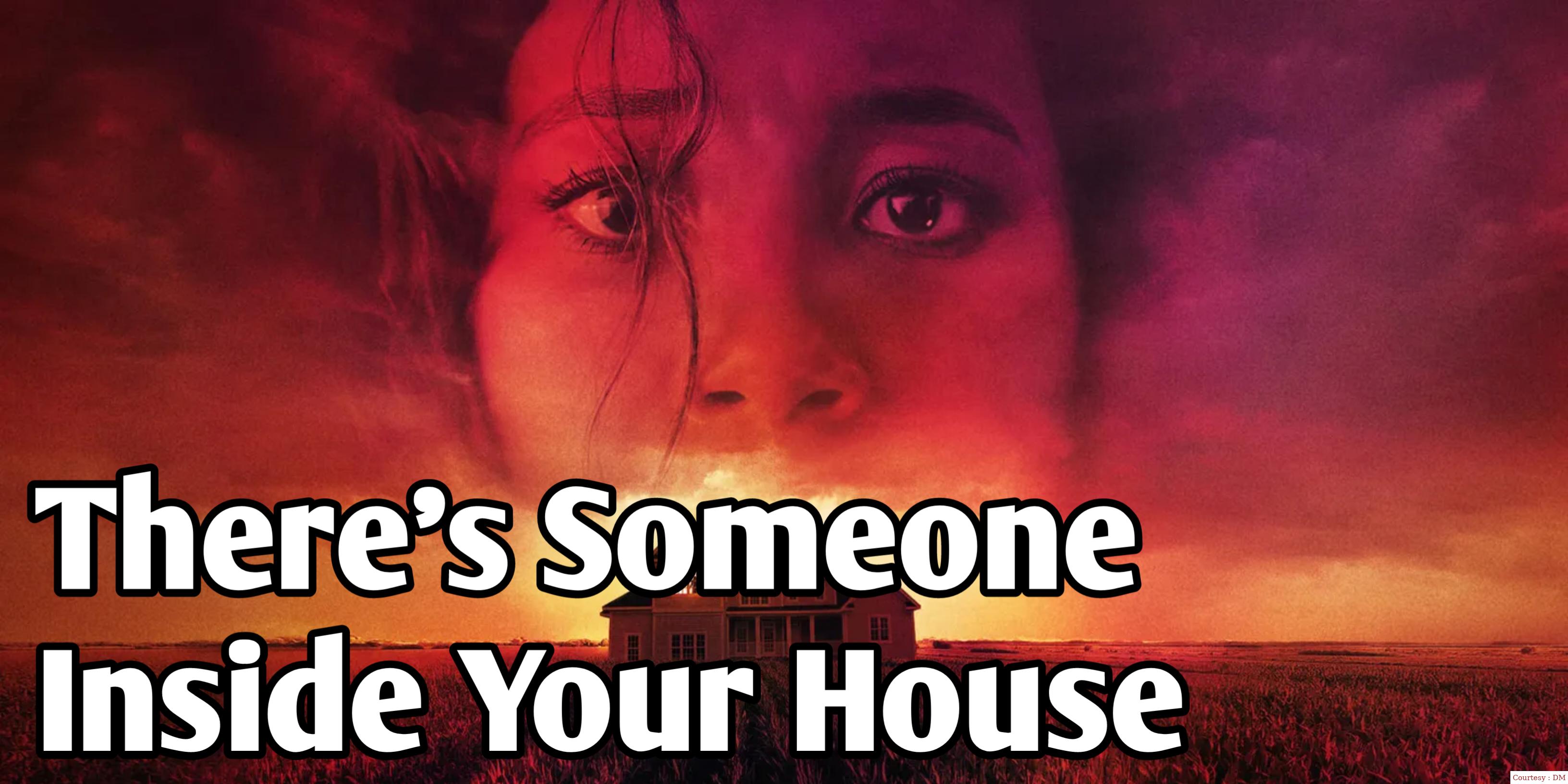 Watch Free  There's Someone Inside Your House Full Movie Online