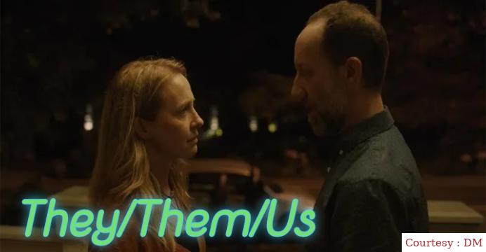 They/Them/Us