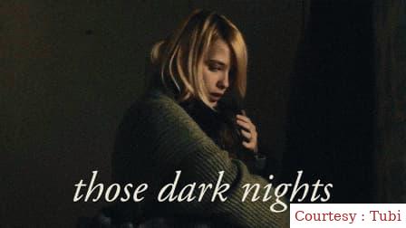 Those Dark Nights 