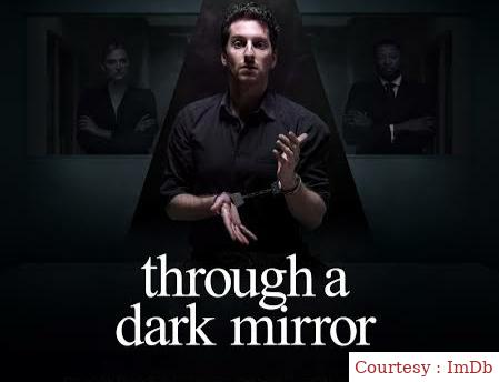 Through a Dark Mirror