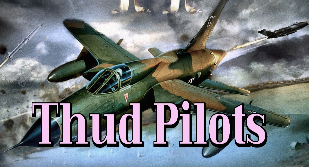 Thud Pilots 